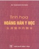 Ebook Tinh hoa Hoàng Hán y học: Phần 2