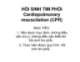 Bài giảng Giáo án khoa Điều dưỡng: Hồi sinh tim phổi (Cardiopulmonary resuscitation - CPR)