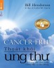 Ebook Thoát khỏi ung thư: Phần 1 - NXB Lao động