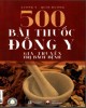 Ebook 500 bài thuốc Đông y gia truyền trị bách bệnh: Phần 1