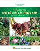 Ebook Kỹ thuật trồng một số loài cây thuốc Nam (Tập 3): Phần 1