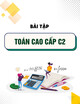 Tổng hợp 46 câu bài tập Toán cao cấp C2
