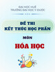 Đề thi kết thúc học phần môn Hóa học năm 2020-2021