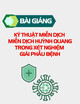 Bài giảng Kỹ thuật miễn dịch miễn dịch huỳnh quang trong xét nghiệm giải phẫu bệnh